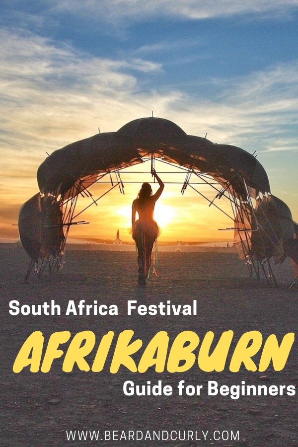 Are you curious about Afrikaburn festival? The Burning Man held in South Africa is LOTS of fun. Get dressed up, celebrate, dance, give, and sleep in a tent. This guide covers everything you need to know for beginners! #southafrica #festival #burningman By: Beard and Curly (@beardandcurly)